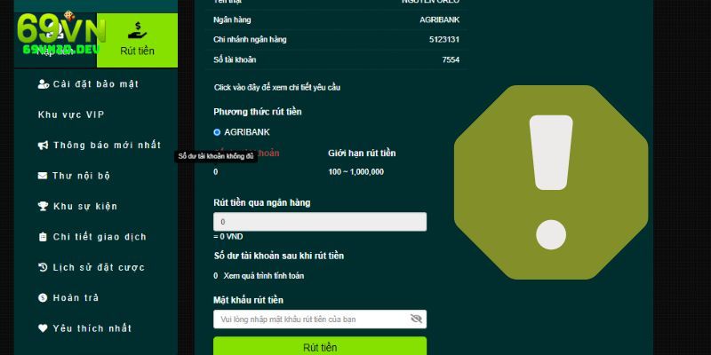 Lưu ý khi thực hiện giao dịch rút tiền 69VN